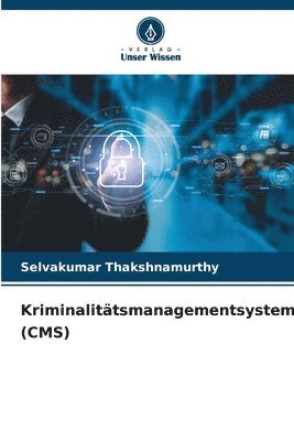 bokomslag Kriminalitätsmanagementsystem (CMS)