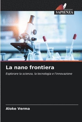 bokomslag La nano frontiera