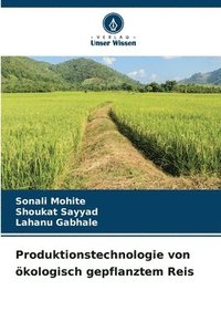 bokomslag Produktionstechnologie von kologisch gepflanztem Reis