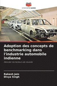 bokomslag Adoption des concepts de benchmarking dans l'industrie automobile indienne