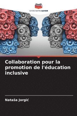 bokomslag Collaboration pour la promotion de l'éducation inclusive