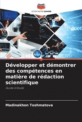 bokomslag Dvelopper et dmontrer des comptences en matire de rdaction scientifique