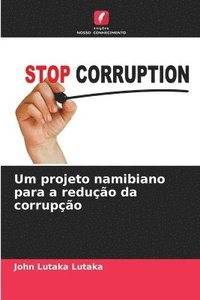 bokomslag Um projeto namibiano para a redução da corrupção