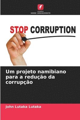 bokomslag Um projeto namibiano para a redução da corrupção