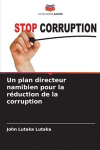 bokomslag plan directeur namibien pour la réduction de la corruption