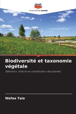 bokomslag Biodiversit et taxonomie vgtale