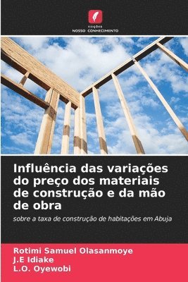 bokomslag Influncia das variaes do preo dos materiais de construo e da mo de obra