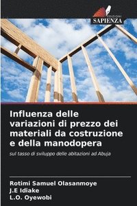 bokomslag Influenza delle variazioni di prezzo dei materiali da costruzione e della manodopera