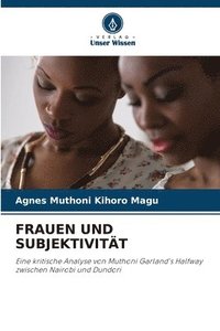 bokomslag Frauen Und Subjektivitt