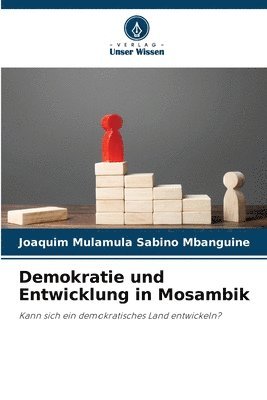 Joaquim Mulamula Sabino Mbanguine - Demokratie und Entwicklung in Mosambik, Häftad