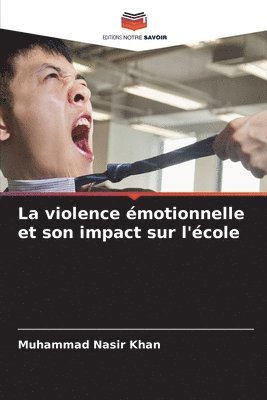 violence émotionnelle et son impact sur l'école