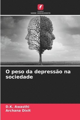 O peso da depresso na sociedade 1