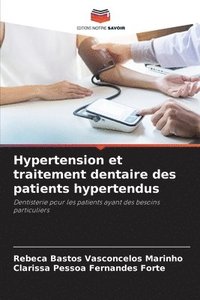 bokomslag Hypertension et traitement dentaire des patients hypertendus