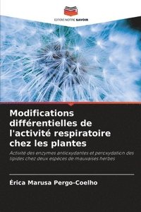 bokomslag Modifications diffrentielles de l'activit respiratoire chez les plantes