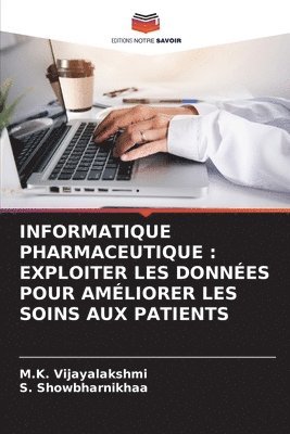 bokomslag Informatique Pharmaceutique