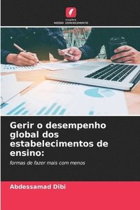 bokomslag Gerir o desempenho global dos estabelecimentos de ensino