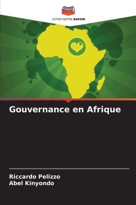 Riccardo Pelizzo, Abel Kinyondo - Gouvernance en Afrique, Häftad