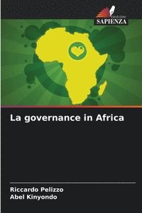 bokomslag La governance in Africa