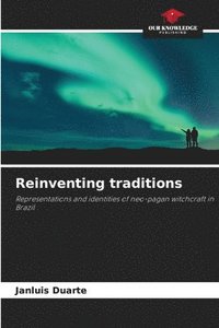 bokomslag Reinventing traditions