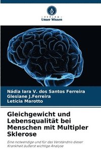 bokomslag Gleichgewicht und Lebensqualitt bei Menschen mit Multipler Sklerose