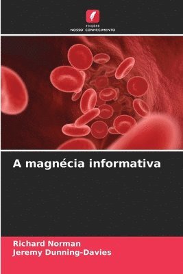 Richard Norman, Jeremy Dunning-Davies - A magnécia informativa, Häftad