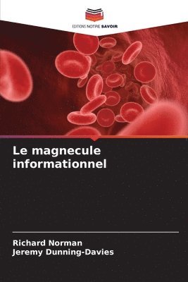 Richard Norman, Jeremy Dunning-Davies - magnecule informationnel, Häftad