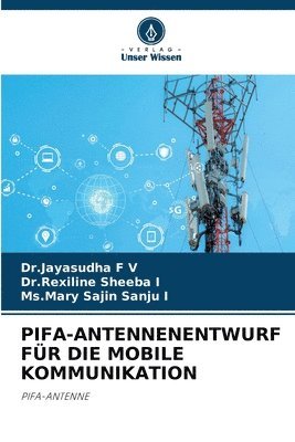 bokomslag Pifa-Antennenentwurf Fr Die Mobile Kommunikation