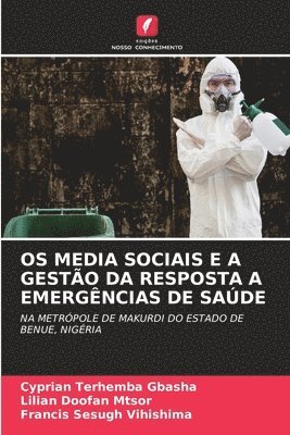 bokomslag OS Media Sociais E a Gesto Da Resposta a Emergncias de Sade