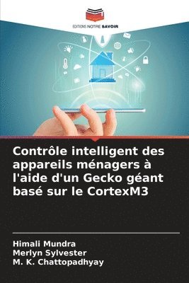 bokomslag Contrle intelligent des appareils mnagers  l'aide d'un Gecko gant bas sur le CortexM3