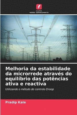 bokomslag Melhoria da estabilidade da microrrede através do equilíbrio das potências ativa e reactiva