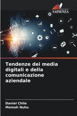 bokomslag Tendenze dei media digitali e della comunicazione aziendale