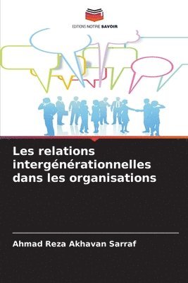 bokomslag Les relations intergnrationnelles dans les organisations