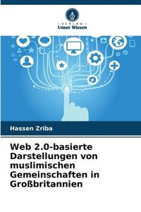 bokomslag Web 2.0-basierte Darstellungen von muslimischen Gemeinschaften in Großbritannien