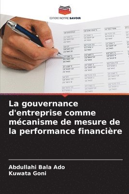 bokomslag La gouvernance d'entreprise comme mcanisme de mesure de la performance financire