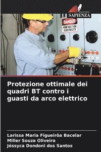 bokomslag Protezione ottimale dei quadri BT contro i guasti da arco elettrico