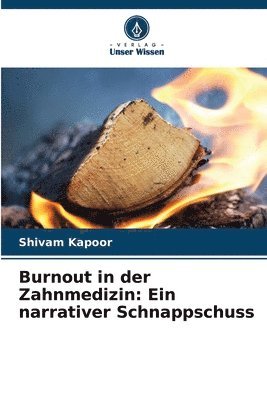 bokomslag Burnout in der Zahnmedizin