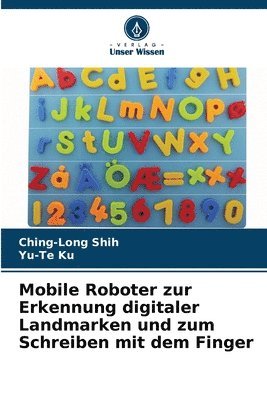 bokomslag Mobile Roboter zur Erkennung digitaler Landmarken und zum Schreiben mit dem Finger