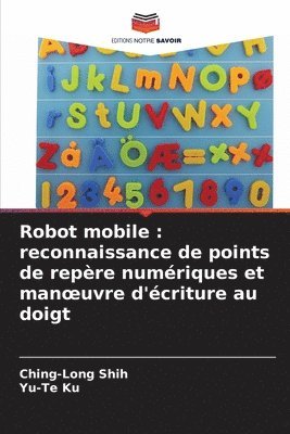 Ching-Long Shih, Yu-Te Ku - Robot mobile, Häftad