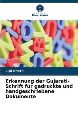 bokomslag Erkennung der Gujarati-Schrift fr gedruckte und handgeschriebene Dokumente