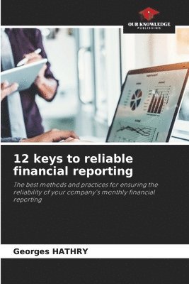 bokomslag 12 keys to reliable financial reporting