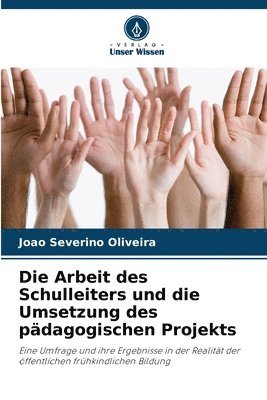 João Severino Oliveira - Arbeit des Schulleiters und die Umsetzung des pädagogischen Projekts, Häftad
