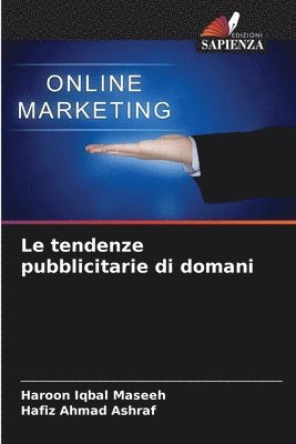 bokomslag Le tendenze pubblicitarie di domani