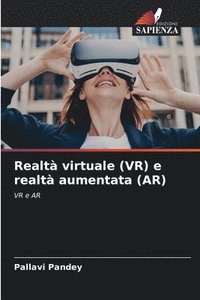 bokomslag Realt virtuale (VR) e realt aumentata (AR)