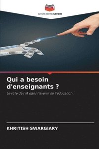 bokomslag Qui a besoin d'enseignants ?