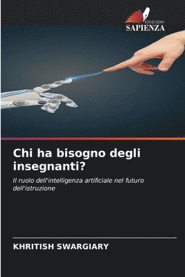 bokomslag Chi ha bisogno degli insegnanti?