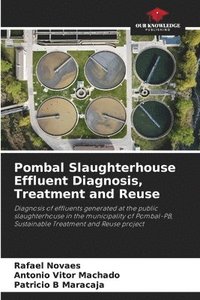 bokomslag Pombal Slaughterhouse Effluent Diagnosis, Treatment and Reuse