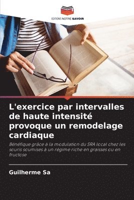 L'exercice par intervalles de haute intensité provoque un remodelage cardiaque