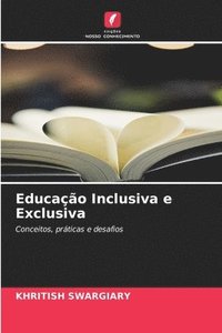 bokomslag Educação Inclusiva e Exclusiva