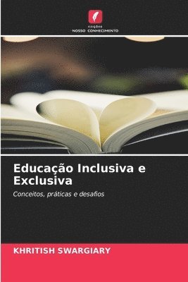 bokomslag Educação Inclusiva e Exclusiva
