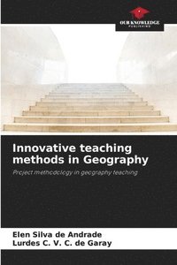 bokomslag Innovative teaching methods in Geography